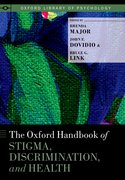 Cover for The Oxford Handbook of Stigma, Discrimination, and Health