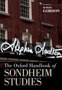 Cover for The Oxford Handbook of Sondheim Studies
