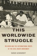 Cover for This Worldwide Struggle - 9780190262204