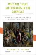 Cover for Why Are There Differences in the Gospels? - 9780190264260