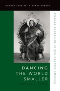 Cover for Dancing the World Smaller