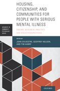 Cover for Housing, Citizenship, and Communities for People with Serious Mental Illness - 9780190265601