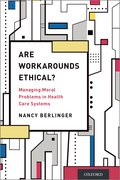 Cover for Are Workarounds Ethical? - 9780190269296