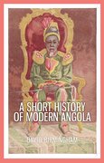 Cover for A Short History of Modern Angola