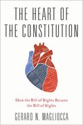 Cover for The Heart of the Constitution