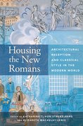 Cover for Housing the New Romans