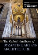 Cover for The Oxford Handbook of Byzantine Art and Architecture - 9780190277352