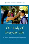 Cover for Our Lady of Everyday Life