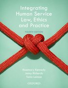 Cover for Integrating Human Service Law, Ethics and Practice