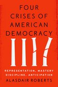 Cover for Four Crises of American Democracy