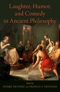 Cover for Laughter, Humor, and Comedy in Ancient Philosophy