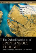 Cover for The Oxford Handbook of Spontaneous Thought