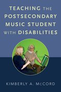 Cover for Teaching the Postsecondary Music Student with Disabilities