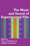 Cover for The Music and Sound of Experimental Film