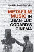 Cover for Metafilm Music in Jean-Luc Godard
