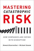 Cover for Mastering Catastrophic Risk