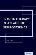 Cover for Psychotherapy in An Age of Neuroscience - 9780190601010