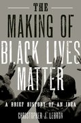 Cover for The Making of Black Lives Matter