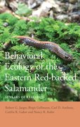 Cover for Behavioral Ecology of the Eastern Red-backed Salamander