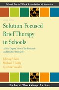 Cover for Solution-Focused Brief Therapy in Schools