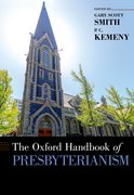 Cover for The Oxford Handbook of Presbyterianism