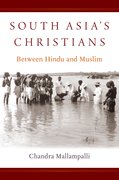 Cover for South Asia's Christians - 9780190608910