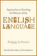 Cover for Approaches to Teaching the History of the English Language