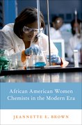 Cover for African American Women Chemists in the Modern Era - 9780190615178