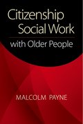 Cover for Citizenship Social Work With Older People