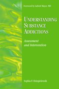 Cover for Understanding Substance Addictions