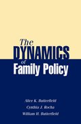 Cover for The Dynamics of Family Policy