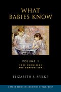 Cover for What Babies Know - 9780190618247