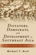 Cover for Dictators, Democrats, and Development in Southeast Asia