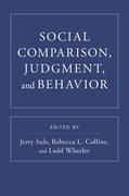 Cover for Social Comparison, Judgment, and Behavior