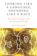 Cover for Looking like a Language, Sounding like a Race