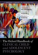 Cover for The Oxford Handbook of Clinical Child and Adolescent Psychology