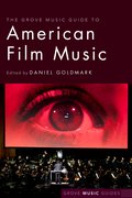 Cover for The Grove Music Guide to American Film Music