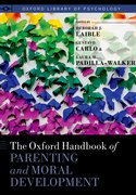Cover for The Oxford Handbook of Parenting and Moral Development