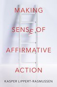 Cover for Making Sense of Affirmative Action