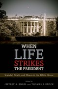 Cover for When Life Strikes the President
