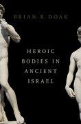 Cover for Heroic Bodies in Ancient Israel