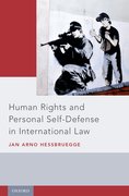Cover for Human Rights and Personal Self-Defense in International Law