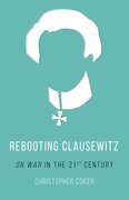 Cover for Rebooting Clausewitz