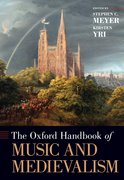 Cover for The Oxford Handbook of Music and Medievalism
