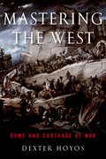 Cover for Mastering the West - 9780190663452