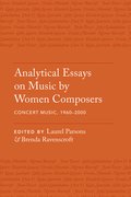 Cover for Analytical Essays on Music by Women Composers: Concert Music, 1960-2000