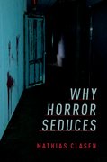 Cover for Why Horror Seduces