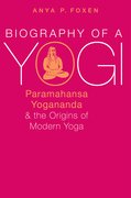 Cover for Biography of a Yogi - 9780190668051