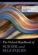 Cover for The Oxford Handbook of Suicide and Self-Injury