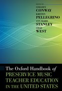 Cover for The Oxford Handbook of Preservice Music Teacher Education in the United States
